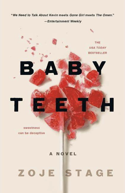 Zoje Stage: Baby Teeth (EBook, 2018)