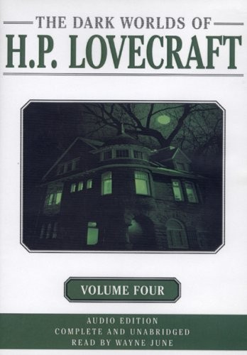 H. P. Lovecraft: The Dark Worlds Of H. P. Lovecraft Volume 4 (AudiobookFormat, 2006, Audio Realms, Brand: Audio Realms)