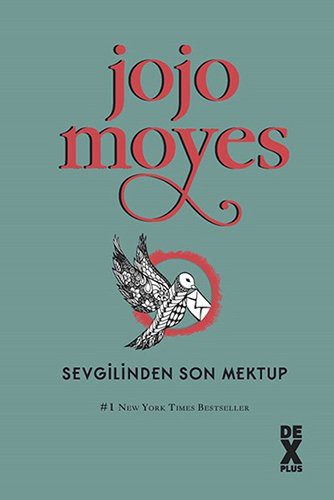 Jojo Moyes: Sevgilinden Son Mektup (Paperback, 2018, Dex Yayinevi)