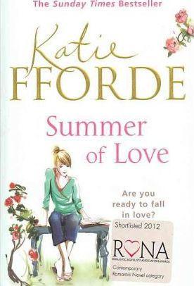 Katie Fforde: Summer of Love (2014)