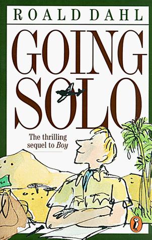Roald Dahl: Going solo (1999, Puffin Books)