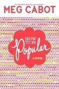 Meg Cabot: How to be popular (Hardcover, 2006, HarperTempest)