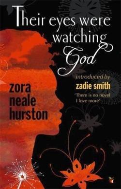 Zora Neale Hurston, Zora Neale Hurston: Their eyes were watching God (Paperback, 1986, Virago Press)