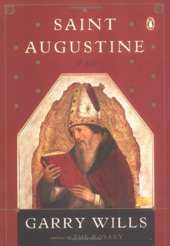 Garry Wills: Saint Augustine (2005, Penguin (Non-Classics))