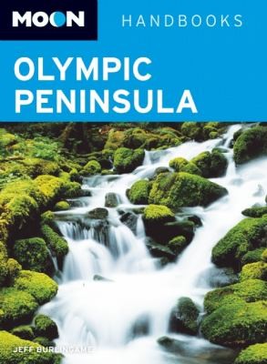 Jeff Burlingame: Moon Olympic Peninsula
            
                Moon Olympic Peninsula (2012, Avalon Travel Publishing)