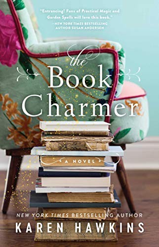 Karen Hawkins: The Book Charmer (Paperback, 2019, Gallery Books)