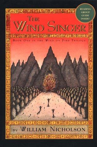 William Nicholson: The Wind Singer (Paperback, 2003, Hyperion)