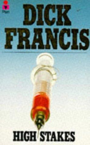 Dick Francis: High Stakes (Paperback, 1997, Pan Books)