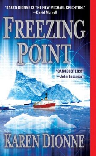 Karen Dionne: Freezing point (Paperback, 2008, Jove Books)