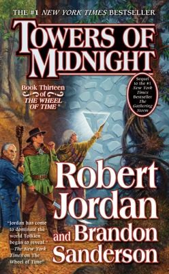 Robert Jordan, Michael Kramer, Brandon Sanderson, Kate Reading: Towers of Midnight (Paperback, 2011, Tor Books)