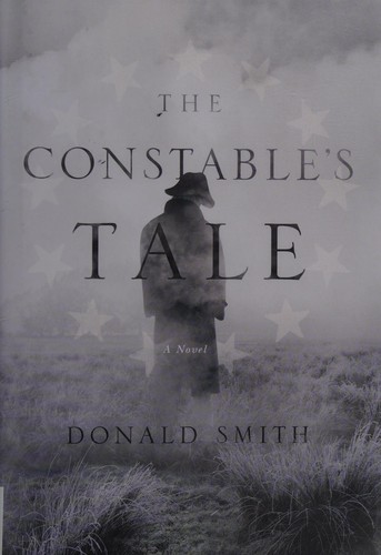 Donald Smith: The constable's tale (2015)