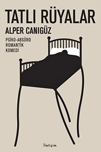 Alper Caniguz: Tatli Ruyalar (Paperback, 2000, Iletisim)