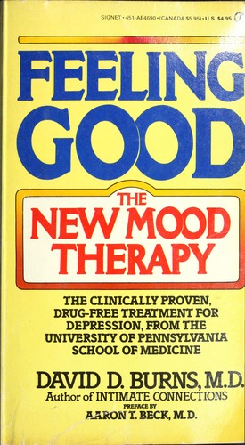 David D. Burns: Feeling Good (1981, Signet)