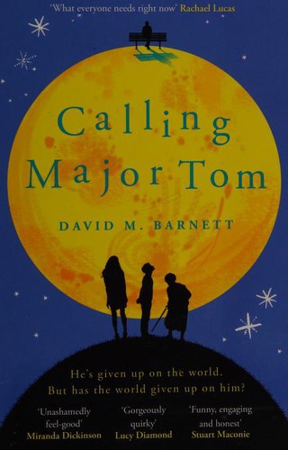 David M. Barnett: Calling Major Tom (Paperback, 2018, Trapeze)