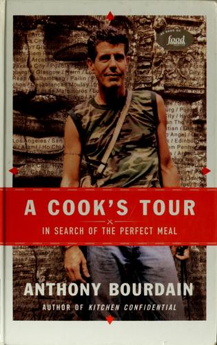 Anthony Bourdain: A Cook's Tour (Hardcover, 2002, G. K. Hall & Company)