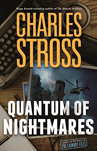 Charles Stross: Quantum of Nightmares (EBook, 2022, Tordotcom)