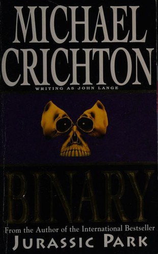 Michael Crichton: Binary (1993, Arrow Books)