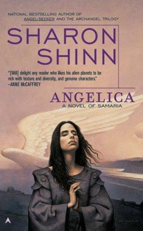 Sharon Shinn: Angelica (Samaria, Book 4) (Ace)