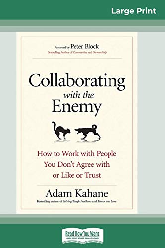 Adam Kahane: Collaborating with the Enemy (Paperback, 2017, ReadHowYouWant)