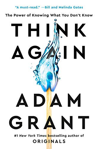Adam Grant: Think Again (Paperback, 2021, PENGUIN US)