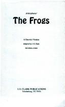 Aristophanes: Frogs (Paperback, 1965, I. E. Clark)