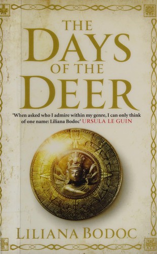 Liliana Bodoc: The days of the deer (2013)
