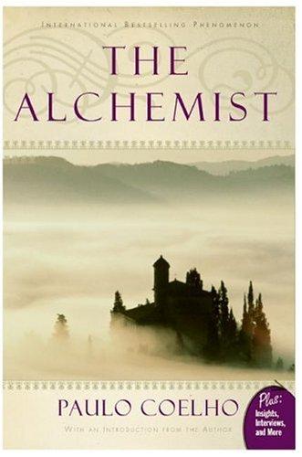 Paulo Coelho: The Alchemist (2006, HarperOne)