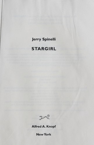 Jerry Spinelli: Stargirl (2002, Alfred Knopf, Distributed by Random House)