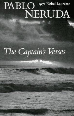 Pablo Neruda: The captain's verses = (1996, New Directions)