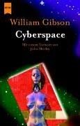 William Gibson (unspecified): Cyberspace. (Paperback, German language, 2002, Heyne)