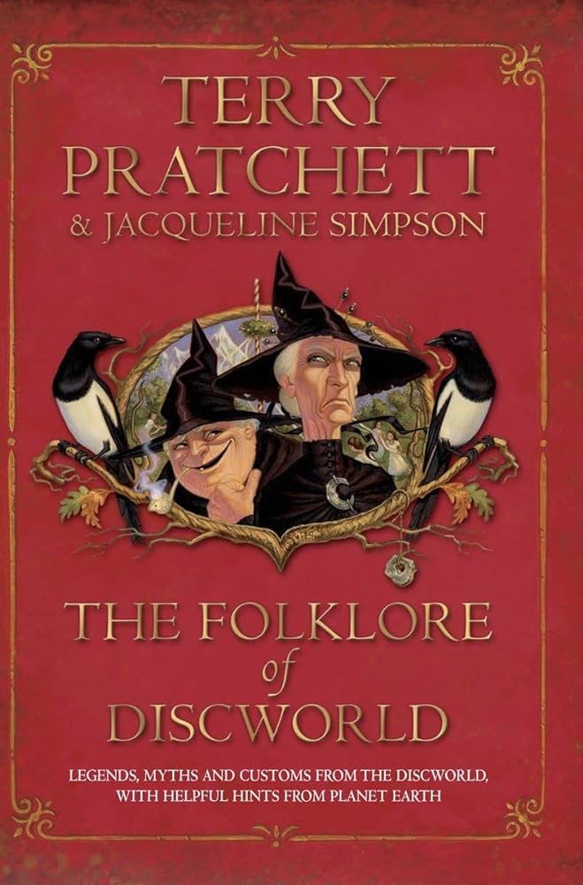 Terry Pratchett: The Folklore of Discworld (2014, Anchor Books)