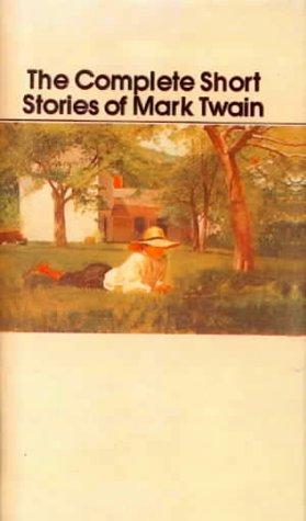 Mark Twain: The Complete Short Stories of Mark Twain (Hardcover, 1999, Tandem Library)