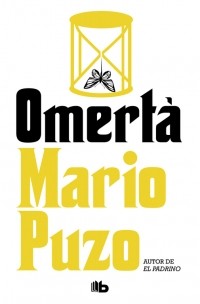 Mario Puzo: Omertà (2019, Ediciones B)