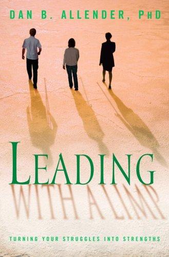 Dan B. Allender: Leading with a Limp (Hardcover, 2006, WaterBrook Press)