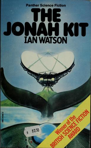 Watson, Ian: The Jonah kit (1977, Panther)