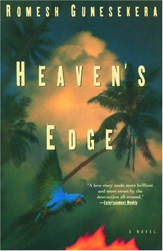 Romesh Gunesekera: Heaven's Edge (Paperback, 2004, Grove Press)