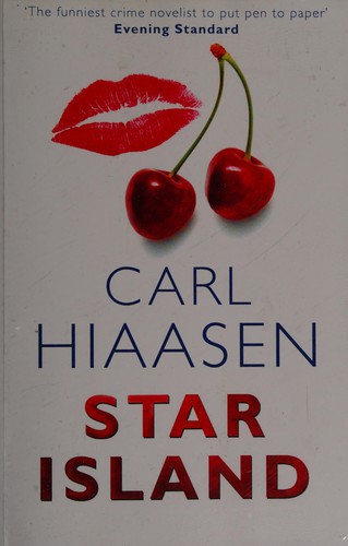Carl Hiaasen: Star Island (2011, Windsor)