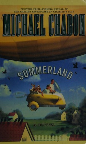 Michael Chabon: Summerland (2003, Thorndike Press)