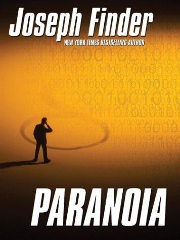 Joseph Finder: Paranoia (2004, Wheeler Pub.)