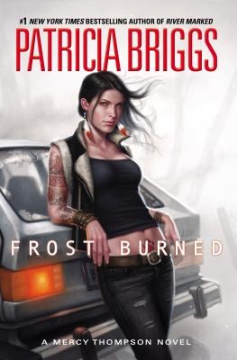 Patricia Briggs: Frost Burned (2013, Ace Books)