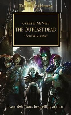 Graham McNeill: The Outcast Dead The Truth Lies Within (2011, Black Library)