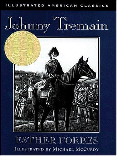 Esther Forbes: Johnny Tremain (2004, Thorndike Press)