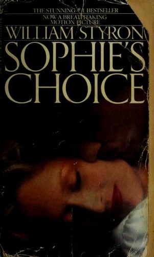 William Styron: Sophies Choice (Paperback, 1982, Bantam Doubleday Dell)