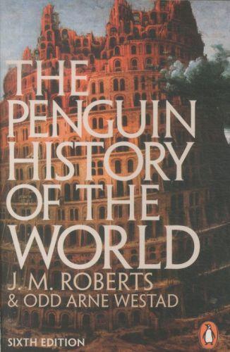 Odd Arne Westad, J. M. Roberts: The Penguin History of the World