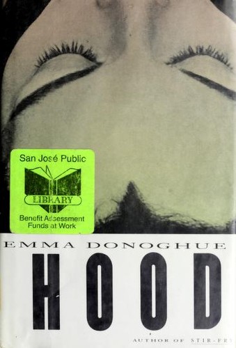 Emma Donoghue: Hood (1995, HarperCollins)