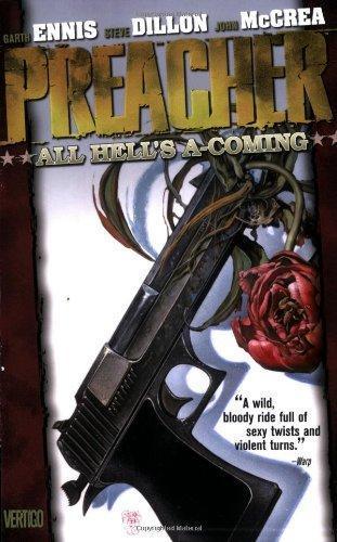 Garth Ennis: Preacher, Volume 8: All Hell's a-Coming (2000)