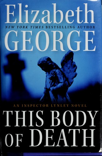 Elizabeth George: This body of death (2010, HarperCollinsPublishers)