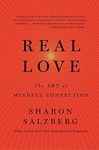 Sharon Salzberg: Real love (2017, Flatiron Books)