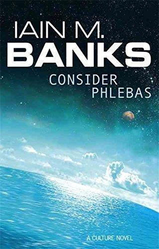 Iain M. Banks: Consider Phlebas (1988, Futura)