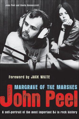 John Peel (undifferentiated), Sheila Ravenscroft: John Peel (Paperback, 2007, Chicago Review Press)